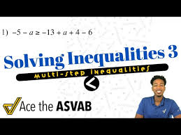 Asvab Math Solving Inequalities