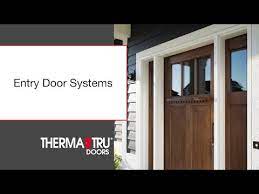 Therma Tru Entry Door Systems