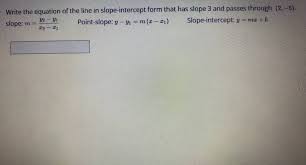 Slope Intercept Form That Has Slope