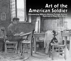 Art Of The American Soldier Art Of The