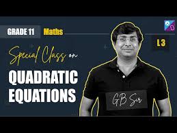 Quadratic Equations Class 11 Notes