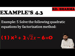 Quadratic Equation By Factorisation