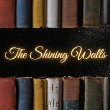 The Shining Walls