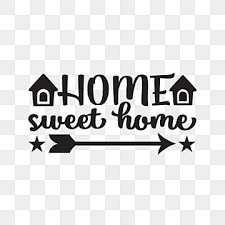Home Sweet Home Png Transpa Images