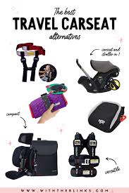 Car Seat Alternatives For Travel