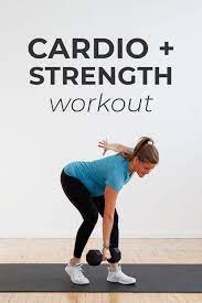 Cardio Strength Training Workout