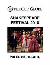 Shakespeare Festival 2010 The Old Globe