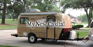 My New Casita Travel Trailer Mrs