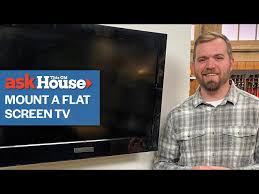 How To Mount A Flat Screen Tv Ask