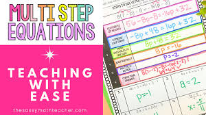 Teach Solving Multi Step Equations