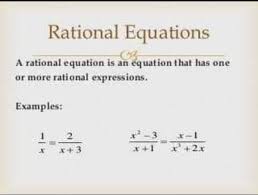 Rational Equations A Rational Equation