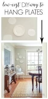 Easy Low Cost Way To Hang Plates On The