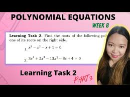 Polynomial Equations Week 8 Learning