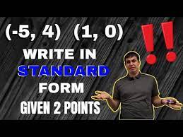 Write In Standard Form Given 2 Points