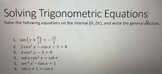 Solving Trigonometric Equations Solve