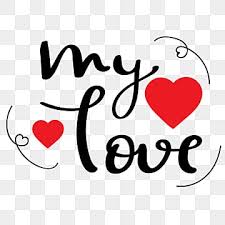 My Love Png Transpa Images Free