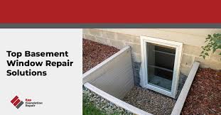 Top Basement Window Repair Solutions