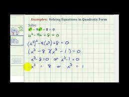 Solving Equations In Quadratic Form