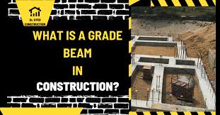 what is a grade beam in construction