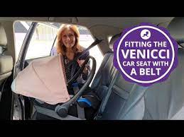 Fitting The Venicci Car Seat With A