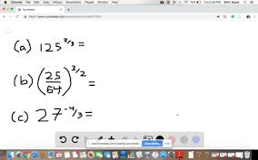 Solved Rational Exponents Evaluate