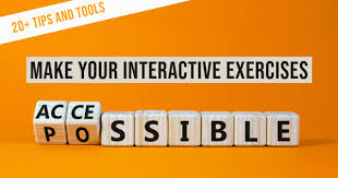 Interactive Exercises Accessible