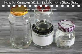 Remove Sticky Labels From Glass Jars