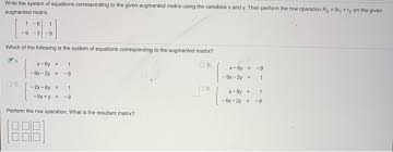 Solved Write The Augmented Matrix Of