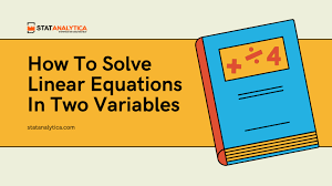 Solve Linear Equations In Two Variables