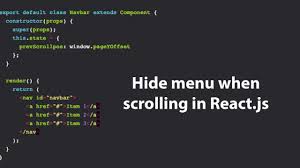 hide when scrolling in react js