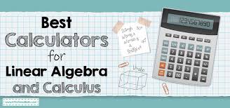 Best Calculators For Linear Algebra And