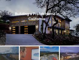 Building A Prefab Home In California