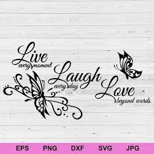 Live Laugh Love Svg Positive