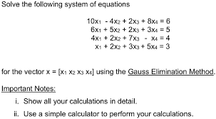 Solve The Following System Of Equations