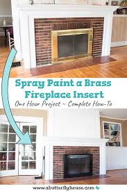 Spray Paint A Brass Fireplace Insert