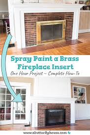 Spray Paint A Brass Fireplace Insert