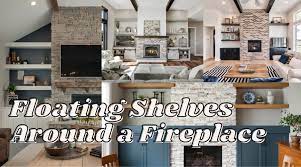 Floating Shelves Around A Fireplace