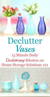 How To Declutter Vases