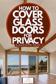 How To Cover Glass Doors For Privacy 6