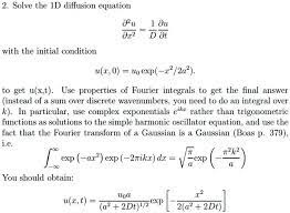 Solved Solve The 1d Diffusion Equation