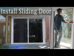 Installing A Large Sliding Glass Door