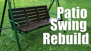Diy Patio Swing Rebuild