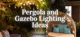 Pergola And Gazebo Lighting Ideas