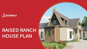 Archimple Raised Ranch House Plan And