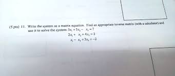 Solved Matrix Equation Find An