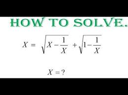 Solving A Nice Radical Equation How
