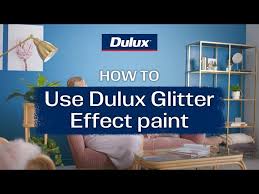 How To Use Dulux Glitter Effect Paint