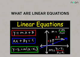 What Are Linear Equations Noon Academy