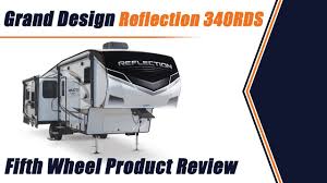 All New 2021 Grand Design Reflection