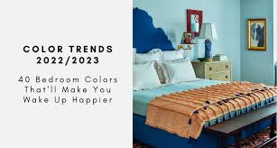 40 Bedroom Colors That Ll Make You Wake